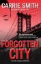 [Claire Codella Mystery 02] • Forgotten City